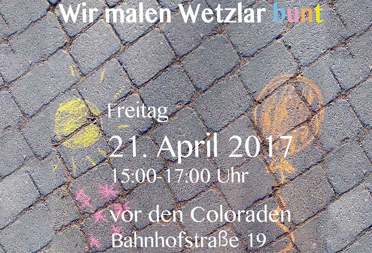 Wir malen Wetzlar bunt am 21.04.2017
