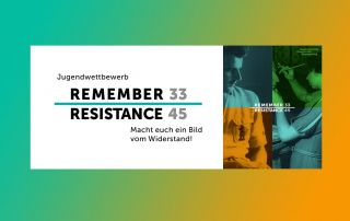 Jugendwettbewerb »Remember Resistance 33–45«