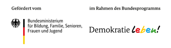 Gefördert vom Bundesministeriums für Bildung, Familie, Senioren, Frauen und Jugend im Rahmen des Bundesprogramm "Demokratie leben!"